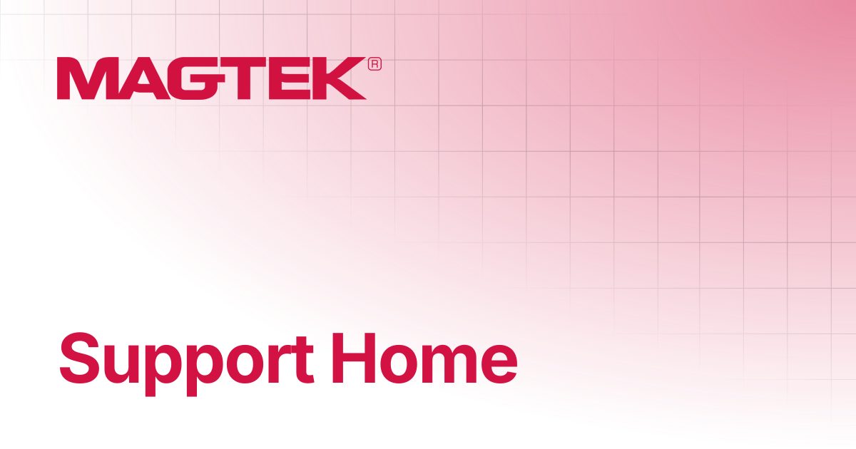 Support Home | MagTek Support